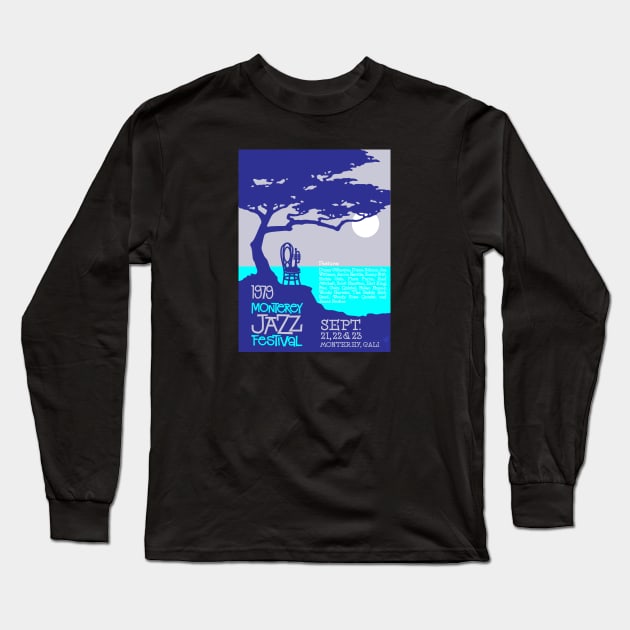 Monterey Jazz Festival 1979 Long Sleeve T-Shirt by Jun Pagano